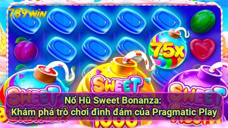 Thắng lớn Nổ Hũ Sweet Bonanza: Tránh những sai lầm này! 5 no-hu-sweet-bonanza:-kham-pha-tro-choi-dinh-dam-cua-pragmatic-play