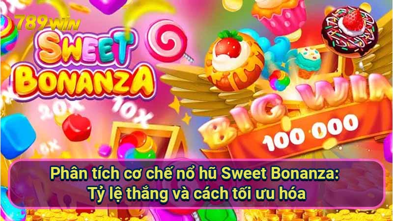 Thắng lớn Nổ Hũ Sweet Bonanza: Tránh những sai lầm này! 6 no-hu-sweet-bonanza:-huong-dan-choi-chi-tiet-va-kinh-nghiem-tu-nguoi-choi-lao-luyen
